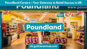Poundland Careers – Your Gateway to Retail Success in the UK